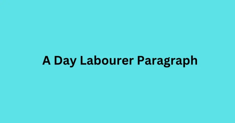 A Day Labourer Paragraph