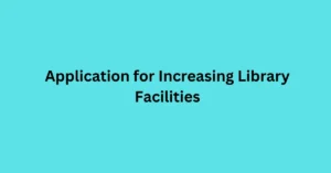 application for increasing library facilities