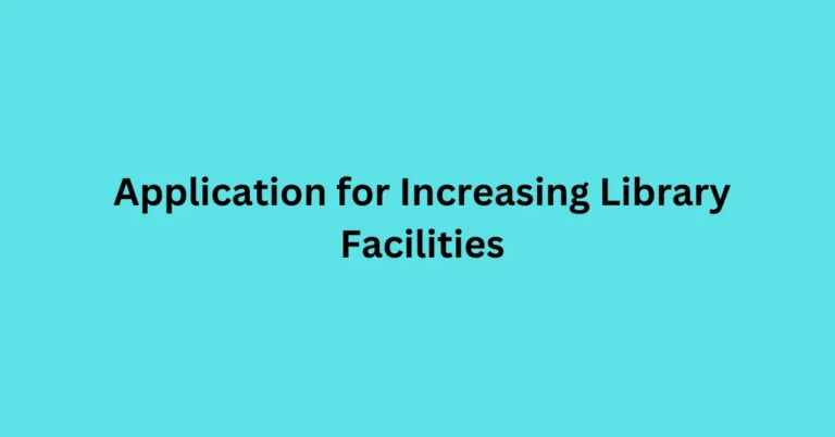 application for increasing library facilities