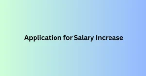 Application for Salary Increase