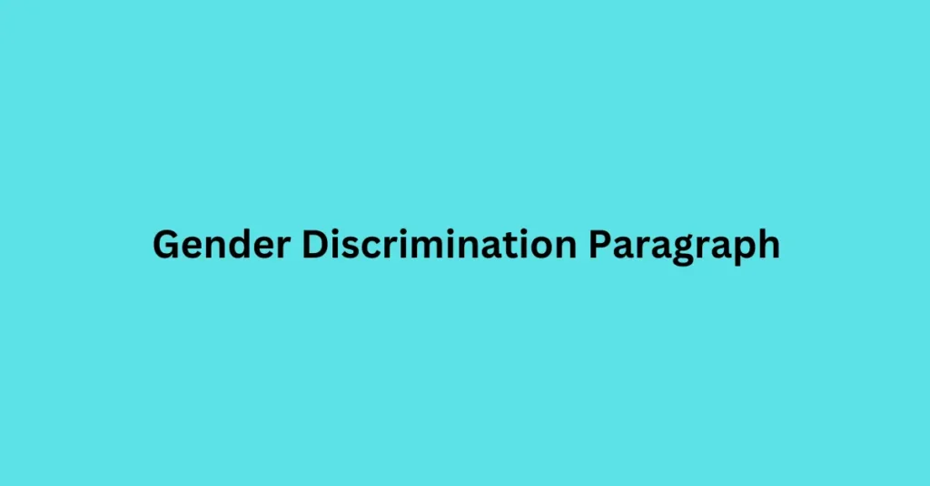 Gender Discrimination Paragraph