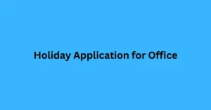 Holiday Application for Office