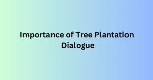 Tree Plantation Paragraph