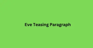 Eve Teasing Paragraph