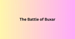 The Battle of Buxar