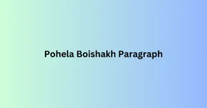 Pohela Boishakh Paragraph