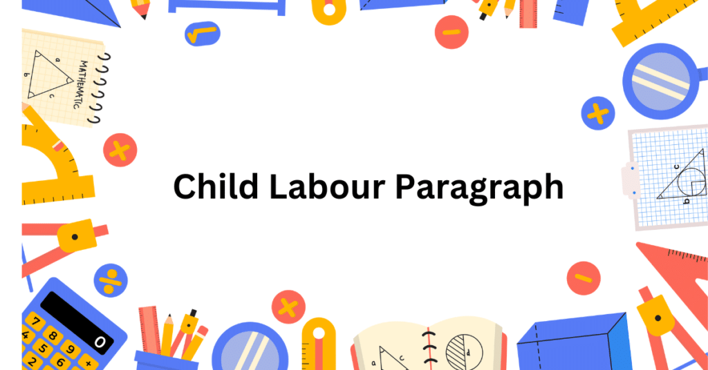 Child Labour Paragraph For Class 6 - 12