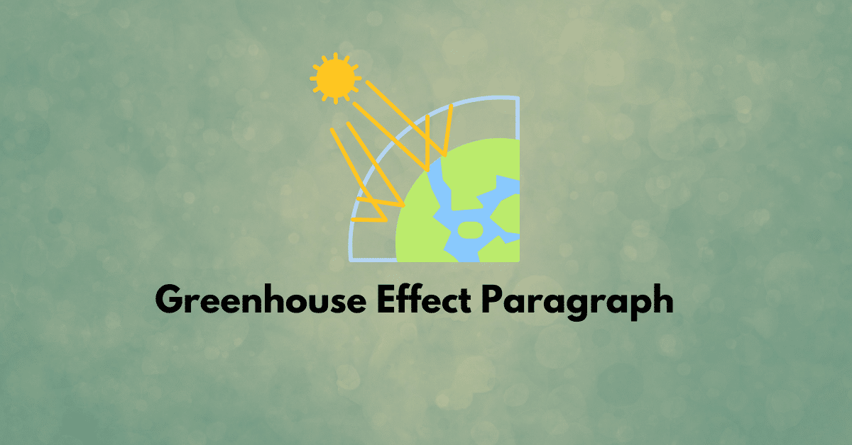 Greenhouse Effect Paragraph