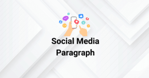 Social Media Paragraph